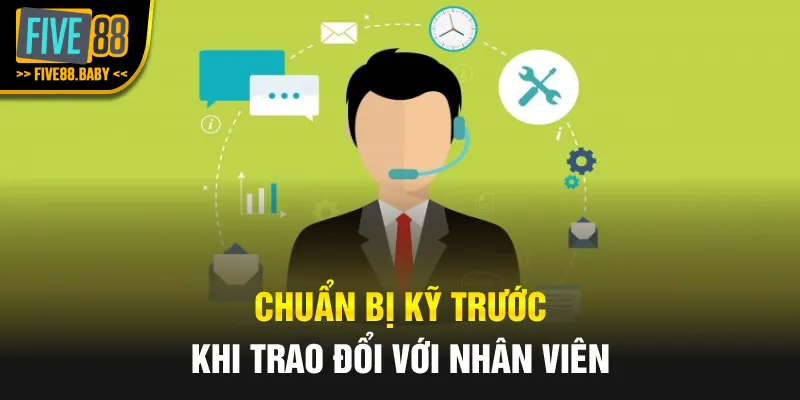 Chuẩn bị kỹ trước khi trao đổi với nhân viên