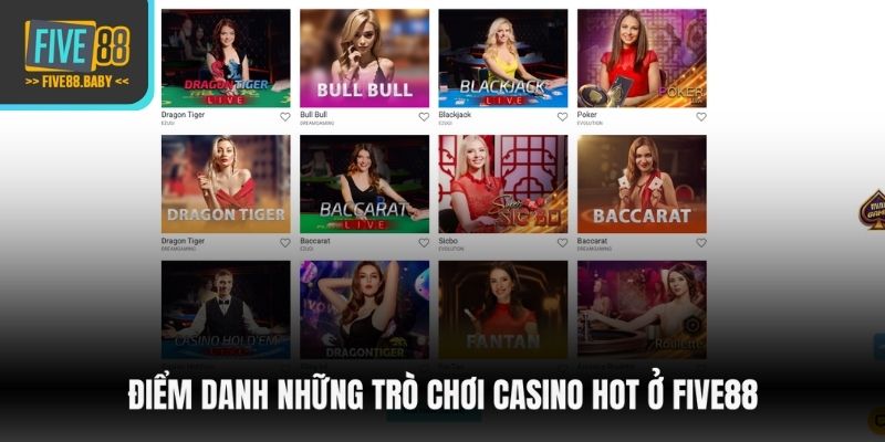 Điểm danh những trò chơi casino hot ở Five88